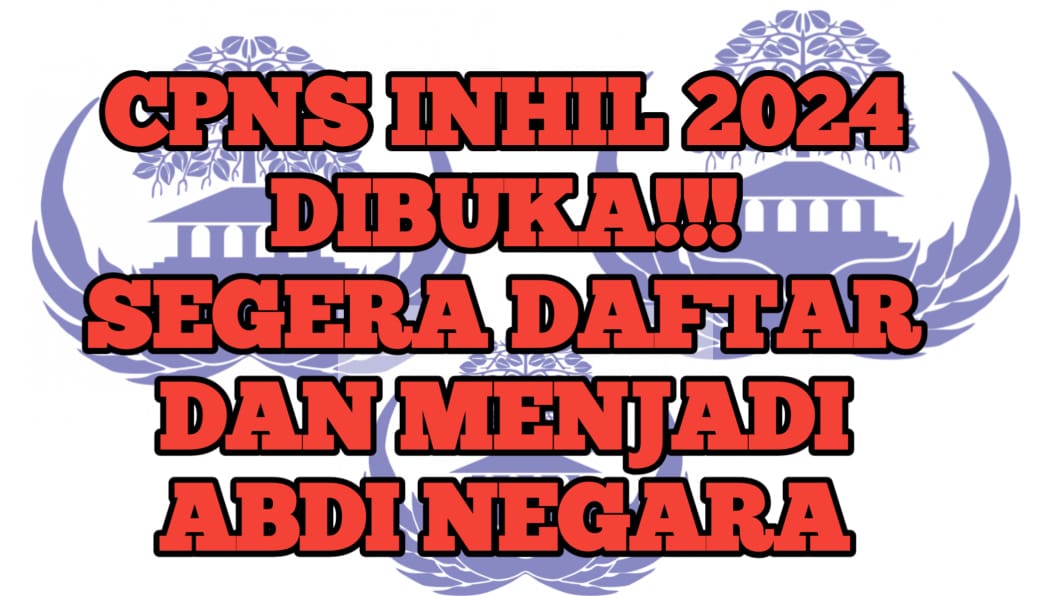 cpns INHIL 2024